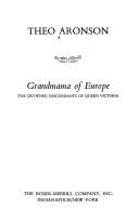 Cover of: Grandmama of Europe: The Crowned Descendants of Queen Victoria