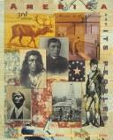 Cover of: America and Its Peoples: A Mosaic in the Making  by Randy Roberts, Steven Mintz, Linda O. McMurry, James H. Jones