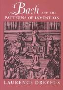 Cover of: Bach and the Patterns of Invention