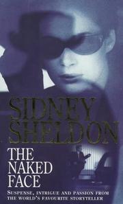 Cover of: The Naked Face by Sidney Sheldon, Sidney Sheldon