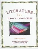 Cover of: Literature for Today's Young Adult by Kenneth L. Donelson, Alleen Pace Nilsen