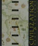 Cover of: Civilization Past & Present: Volume I to 1774