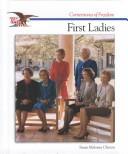 Cover of: First Ladies (Cornerstones of Freedom) by Susan Clinton