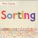 Cover of: Sorting: (Math Counts)