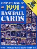 Cover of: Complete Book of 1991 Baseball Cards by RH Value Publishing