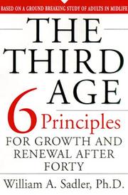 Cover of: The Third Age: Six Principles of Growth and Renewal After Forty