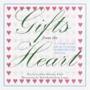Cover of: Gifts from the heart