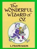 Cover of: The  wonderful Wizard of Oz by L. Frank Baum