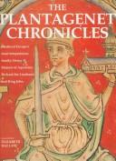 Cover of: Plantagenet Chronicles | Elizabeth Hallam