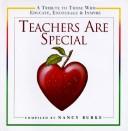 Teachers Are Special by Nancy Burke