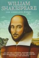 Cover of: Complete Works Of William Shakespeare