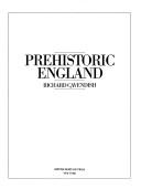 Cover of: Prehistoric England by Richard Cavendish