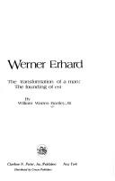 Werner Erhard The Transformation of a Man by William Warren Bartley III