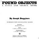 Cover of: Found objects: a style and source book