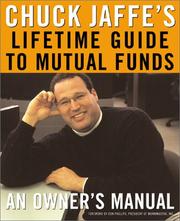 Cover of: Chuck Jaffe's lifetime guide to mutual funds by Charles A. Jaffe