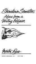 Cover of: Showdown semester: advice from a writing professor