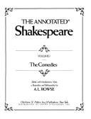 Cover of: The Annotated Shakespeare: The Comedies, Histories, Sonnets and Other Poems, Tragedies and Romances Complete (Three Volume Set in Slipcase)