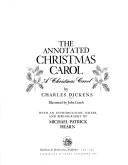 Cover of: Annotated Christmas Carol by Michael Patrick Hearn
