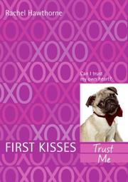 Cover of: First Kisses 1: Trust Me (First Kisses)