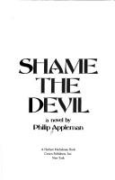 Cover of: Shame the devil: a novel