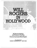 Will Rogers in Hollywood by Bryan B. Sterling, Frances N. Sterling
