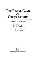 Cover of: The Royal Game and Other Stories by Stefan Zweig