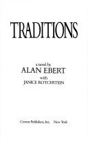 Cover of: Traditions by Alan Ebert