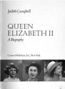Cover of: Queen Elizabeth II by Judith Campbell