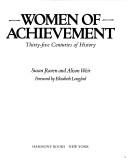 Cover of: Women of Achievement: Thirty-Five Centuries of History