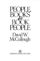 Cover of: People, books & book people by David W. McCullough