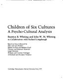 Cover of: Children of Six Cultures: A Psycho-Cultural Analysis, in collaboration with Richard Longabaugh