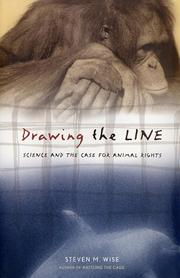 Drawing the line by Steven M Wise, Steven M. Wise