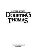 Cover of: Doubting Thomas by Robert Reeves