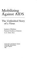 Mobilizing against AIDS by Eve K. Nichols