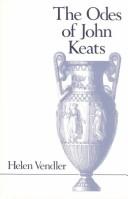 Cover of: The Odes of John Keats (Belknap Press) by Helen Hennessy Vendler