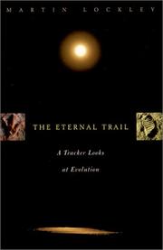 Cover of: The Eternal Trail: A Tracker Looks at Evolution