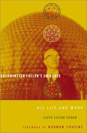 Buckminster Fuller's universe by Lloyd Steven Sieden