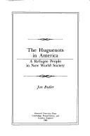 The Huguenots in America by Jon Butler