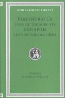 The lives of the sophists by Philostratus the Athenian, Eunapius