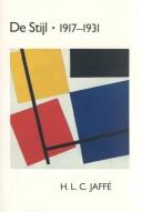 Cover of: De Stijl, 1917-1931: the Dutch contribution to modern art