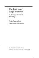 Cover of: The Politics of Large Numbers: A History of Statistical Reasoning