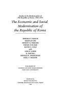 Cover of: The Economic and social modernization of the Republic of Korea by Edward S. Mason ... [et al.].