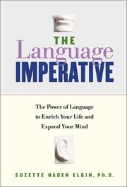 Cover of: The Language Imperative: The Power of Language to Enrich Your Life and Expand Your Mind
