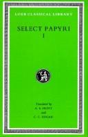 Cover of: Select Papyri: Volume I, Private Documents (Loeb Classical Library No. 266)