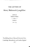 The letters of Henry Wadsworth Longfellow by Henry Wadsworth Longfellow