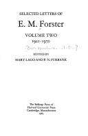 Cover of: Selected Letters of E. M. Forster, Volume Two 1921-1970 by Edward Morgan Forster, Edward Morgan Forster