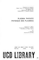 Cover of: Plasma physics =: physique des plasmas