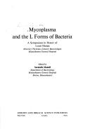 Mycoplasma and the L forms of bacteria by Symposium on Mycoplasma and L Forms of Bacteria Boston 1969.