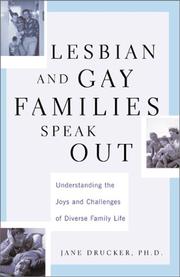 Cover of: Lesbian and Gay Families Speak Out by Jane Drucker