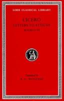 Cover of: Letters to Atticus by Cicero, Cicero